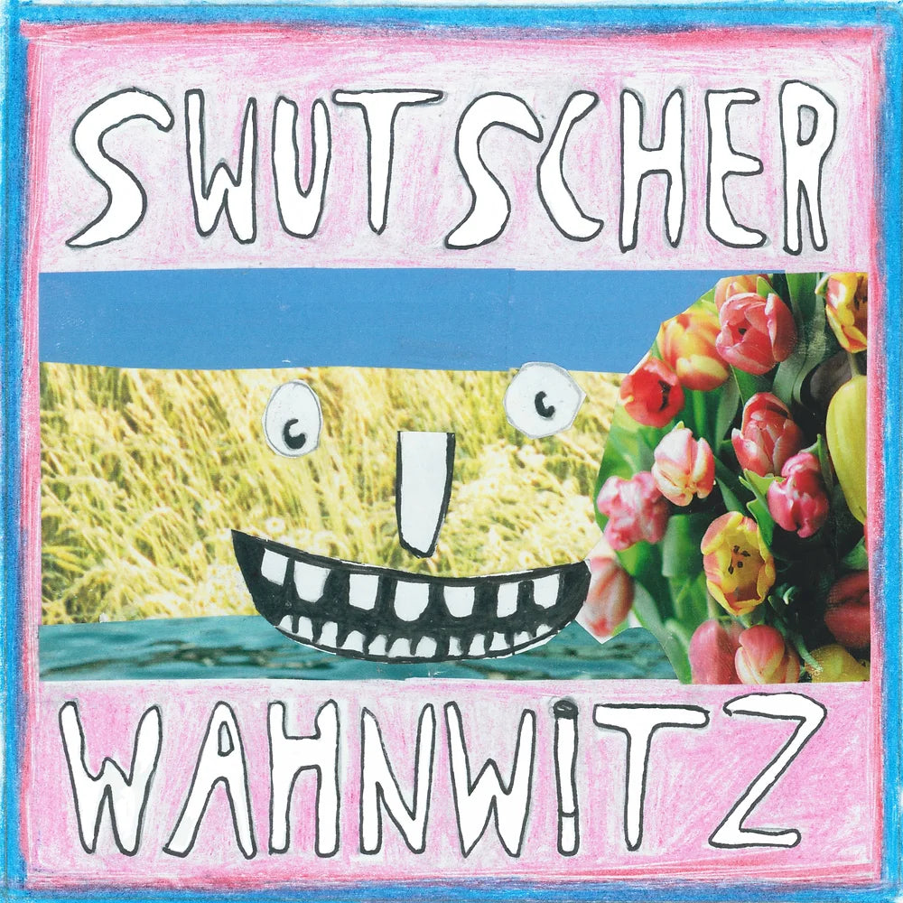 Swutscher - Wahnwitz