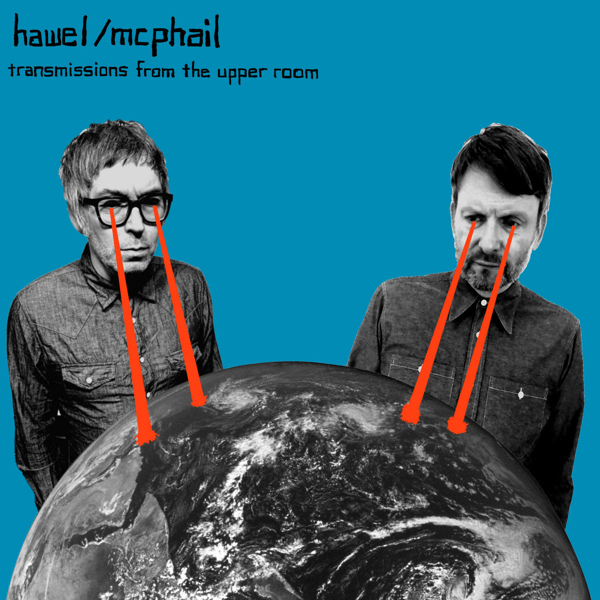 Hawel/McPhail - Transmissions from the Upper Room